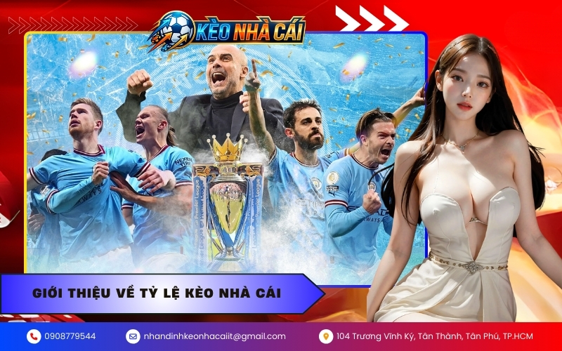 Giới Thiệu Về Tỷ Lệ Kèo Nhà Cái