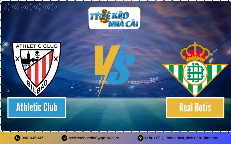 Soi Kèo Athletic Club vs Real Betis: "Pháo Đài" San Mamés Rung Chuyển